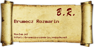 Brumecz Rozmarin névjegykártya